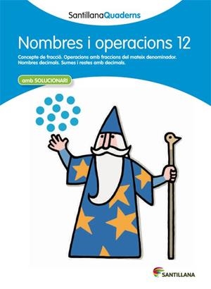 QUAD NOMBRES I OPERACIONS 12 | 9788468013930 | Varios autores