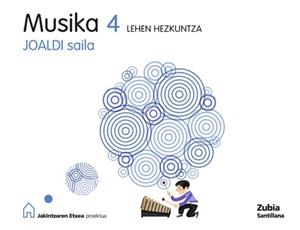 MUSIKA 4 LEHEN HEZKUNTZA JOALDI SALILA JAKINTZAREN | 9788498940145 | VARIOS AUTORES