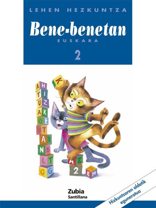 EUSKARA BENE BENETAN 2 LEHEN HEZKUNTZA IKASLIBURUA | 9788481474282 | VARIOS AUTORES