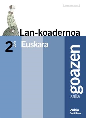 LAN-KOADERNOA 2 DBH GOAZEN | 9788481470642 | VARIOS AUTORES