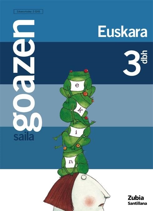 GOAZEN 3 DBH SAILA ZUREKIN BATERA AURRERA | 9788481473247 | VARIOS AUTORES