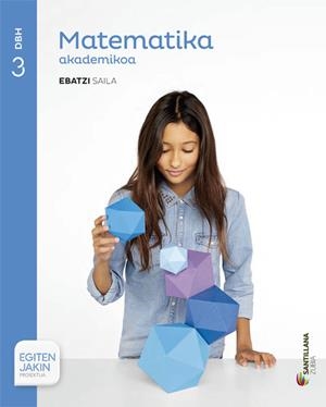 MATEMATIKA ACADEMICA 3 DBH ZUBIA | 9788498945799 | VARIOS AUTORES
