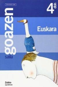 GOAZEN 4 DBH SAILA ZUREKIN BATERA AURRERA | 9788481478457 | VARIOS AUTORES