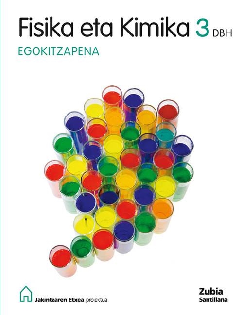 FISIKA ETA KIMIKA 3 DBH EGOKITZAPENA JAKINTZAREN E | 9788498942880