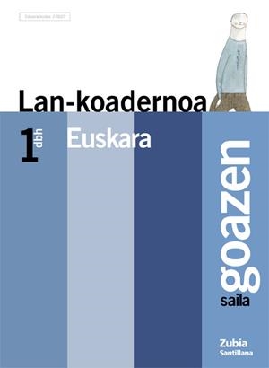 LAN-KOADERNOA 1 DBH GOAZEN | 9788481470628 | VARIOS AUTORES