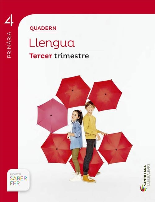 QUAD LLENGUA BAL SABER FER ED15-4-3PRI | 9788468092096 | VARIOS AUTORES