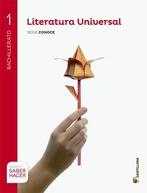 LITERATURA UNIVERSAL SERIE CONOCE 1 BACHILLERATO S | 9788468087092 | Varios autores