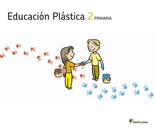 EDUCACION PLASTICA 2 PRIMARIA | 9788468003450 | VARIOS AUTORES