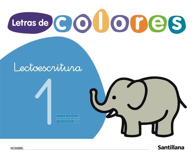 LETRAS DE COLORES CUAD LECTOESCRITURA 1 PAUTA | 9788429480641