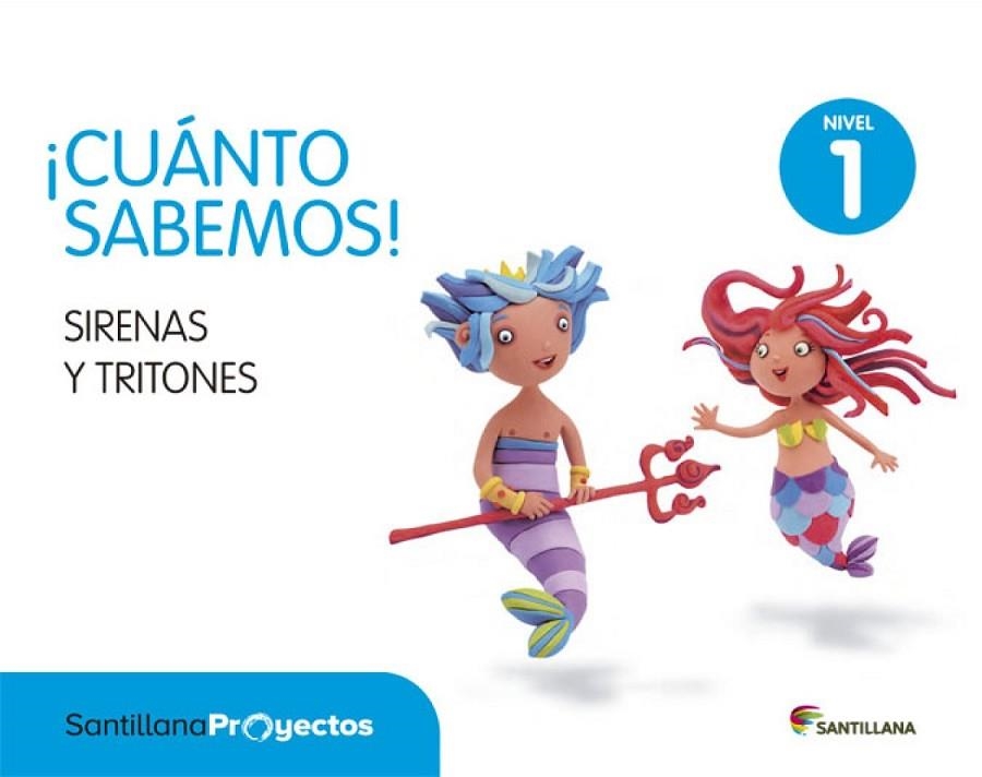 CUANTO SABEMOS NIVEL 1 SIRENAS Y TRITONES | 9788468030081 | Varios autores