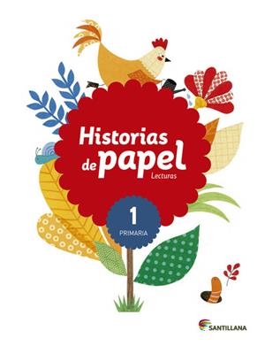 LECTURAS HISTORIAS DE PAPEL 1 PRIMARIA | 9788468087443 | Varios autores