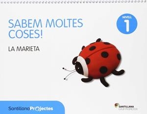 SABEM MOLTES COSES NIVELL 1 LA MARIETA | 9788490474488 | Varios autores