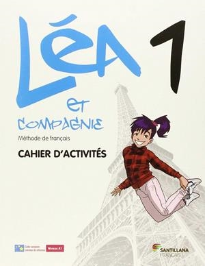 LEA ET CIE 1 CAHIER + CD CAHIER ED15 | 9788490490976 | VARIOS AUTORES