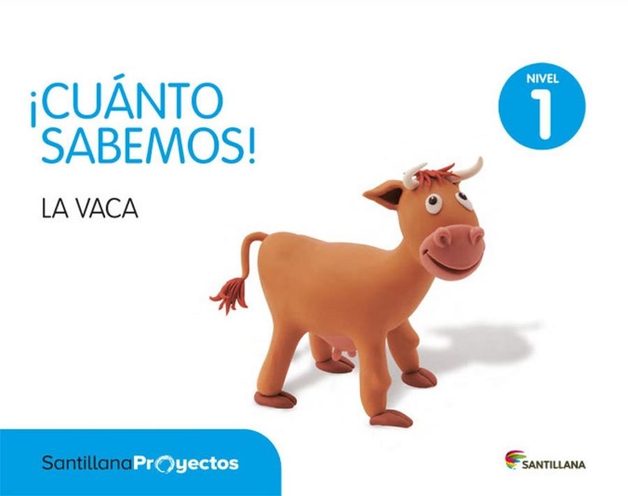 CUANTO SABEMOS NIVEL 1 LA VACA | 9788468087887 | Varios autores