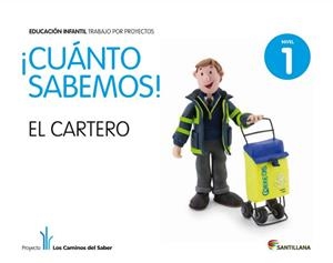 CUANTO SABEMOS NIVEL 1 EL CARTERO | 9788468002194 | Varios autores