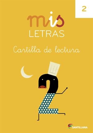 MIS LETRAS CARTILLA DE LECTURA 2 | 9788468015224 | Varios autores