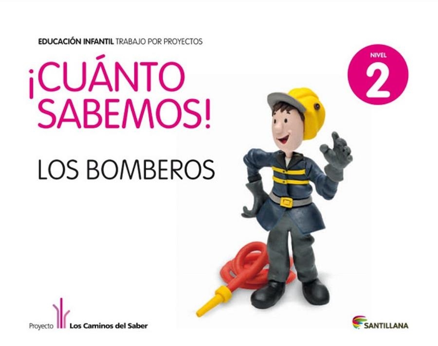 CUANTO SABEMOS NIVEL 2 LOS BOMBEROS | 9788468002224 | Varios autores