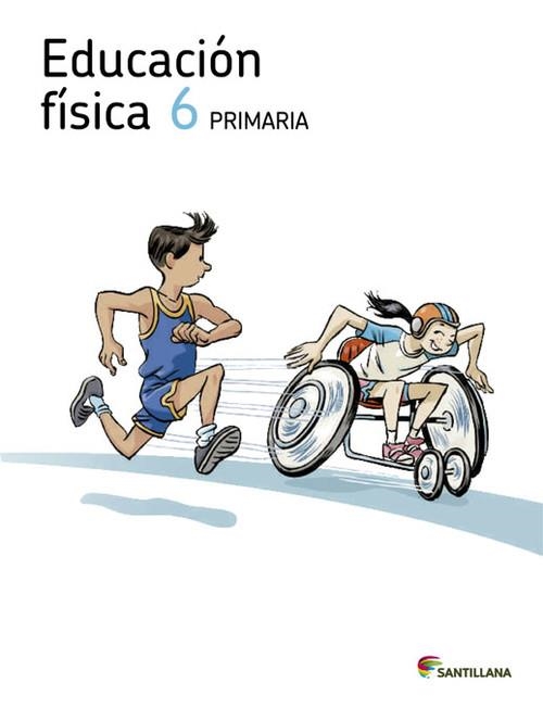 EDUCACION FISICA 6 PRIMARIA | 9788468011806 | VARIOS AUTORES
