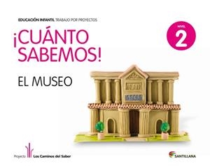 CUANTO SABEMOS NIVEL 2 EL MUSEO | 9788468002217 | Varios autores