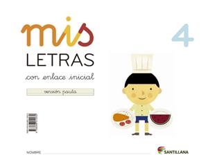 MIS LETRAS 4 | 9788468012032 | Varios autores