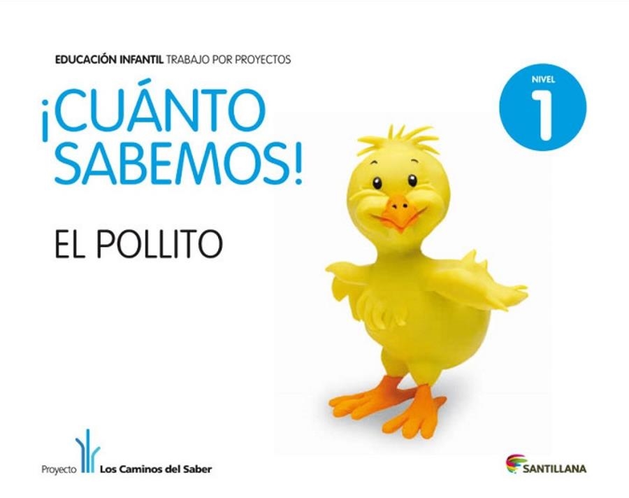 CUANTO SABEMOS NIVEL 1 EL POLLITO | 9788468002187 | Varios autores
