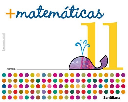 MAS MATEMATICAS 11 | 9788429407815 | Varios autores