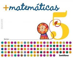 MAS MATEMATICAS 5 | 9788429407754 | Varios autores