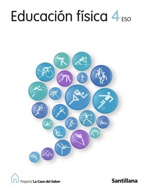 EDUCACION FISICA 4 ESO LA CASA DEL SABER | 9788429450323 | BARCALA FURELOS, ROBERTO J./ALONSO FERNÁNDEZ, DIEGO/FERNANDEZ RODRIGUEZ, ROSANA/GUTIERREZ SANCHEZ, A