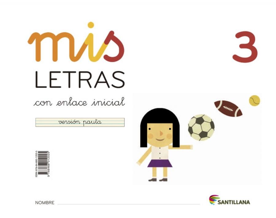 MIS LETRAS 3 | 9788468012025 | Varios autores