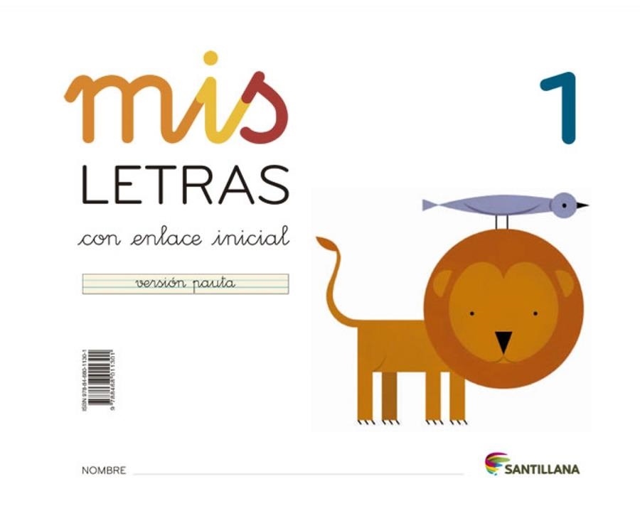 MIS LETRAS 1 | 9788468011301 | Varios autores