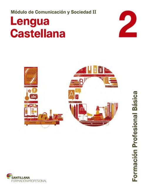 LENGUA 2 CASTELLANO SANTILLANA FPB | 9788468011455 | VARIOS AUTORES
