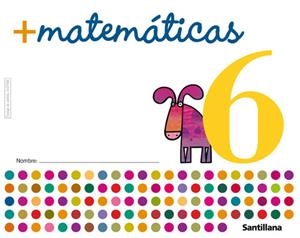 MAS MATEMATICAS 6 | 9788429407761 | Varios autores