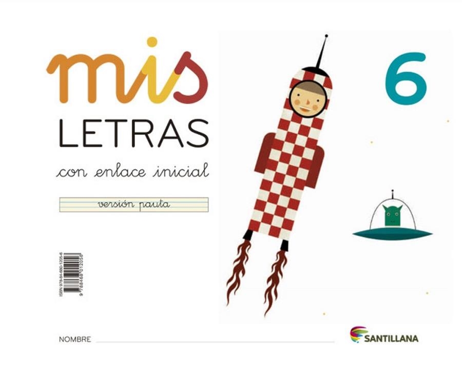 MIS LETRAS 6 | 9788468012056 | Varios autores