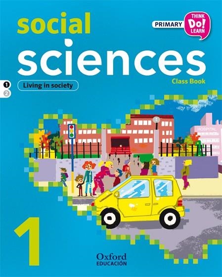 THINK SOCIAL SCIENCE 1ºPRIM LA MODULO 1 | 9788467383218 | MOROTE FERNÁNDEZ, BLANCA/LAUDER, NINA