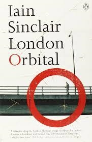 LONDON ORBITAL | 9780141014746 | IAIN SINCLAIR