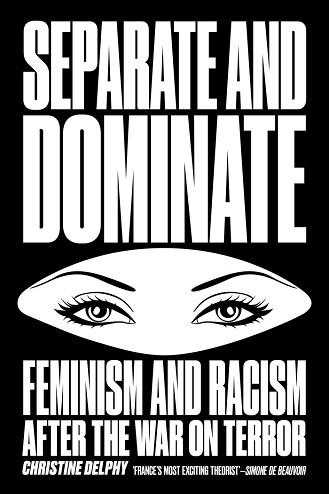 SEPARATE AND DOMINATE | 9781781688809 | CHRISTINE DELPHY