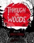 THROUGH THE WOODS | 9780571288656 | EMILY CARROLL