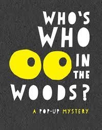 POP-UP MYSTERY: WHO'S WHO IN THE WOODS | 9781783702367 | ANDY MANSFIELD