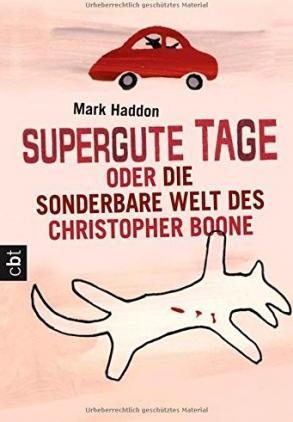 SUPERGUTE TAGE | 9783570403211 | MARK HADDON