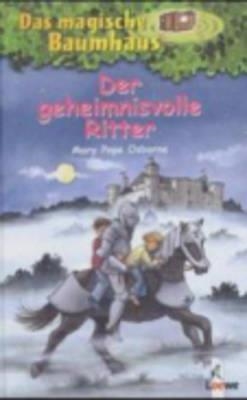 DER GEHEIMNISVOLLE RITTER | 9783785535929 | MARY POPE OSBORNE