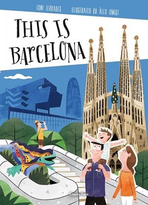 THIS IS BARCELONA | 9788490579503 | Terrades, Toni