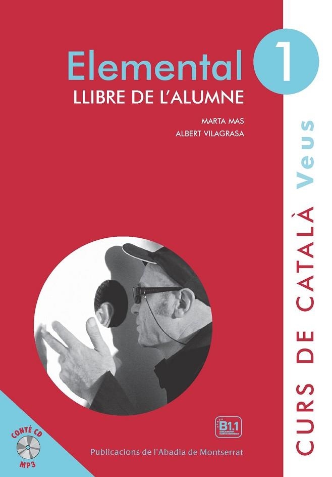 VEUS. ELEMENTAL. LLIBRE DE L'ALUMNE. NIVELL 1 | 9788498837582 | Mas Prats, Marta;Vilagrasa Grandia, Albert