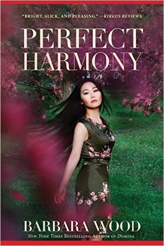 PERFECT HARMONY | 9781630267681 | BARBARA WOOD