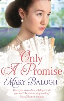 ONLY A PROMISE | 9780349405315 | MARY BALOGH