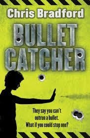 BULLETCATCHER | 9781781124451 | CHRIS BRADFORD