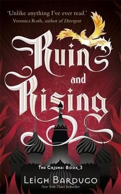 RUIN AND RISING | 9781780621845 | LEIGH BARDUGO