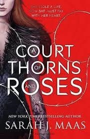 A COURT OF THORNS AND ROSES: 1 | 9781408857861 | SARAH J MAAS