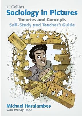 SOCIOLOGY IN PICTURES - THEORY AND CONCEPTS TB | 9780007542673