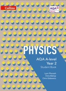 AQA A-LEVEL PHYSICS YEAR 2 STUDENT BOOK | 9780007597642
