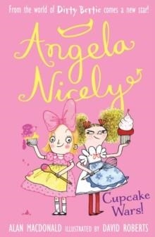 ANGELA NICELY 5: CUPCAKE WARS! | 9781847156006 | ALAN MACDONALD